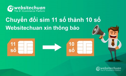 Chuyển đổi thuê bao 11 số thành 10 số: Websitechuan xin thông báo